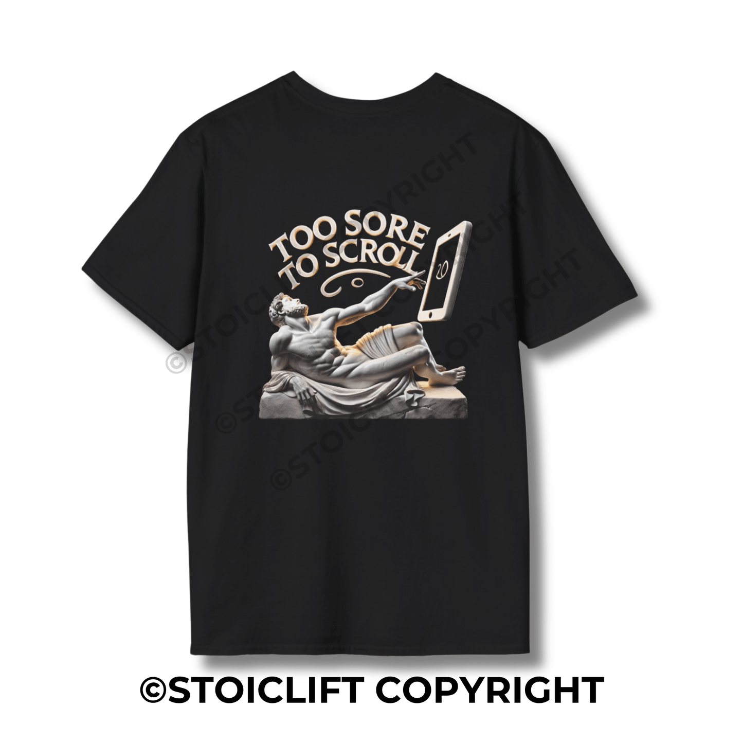StoicLift Unisex Softstyle T-Shirt – "Too sore to scroll."