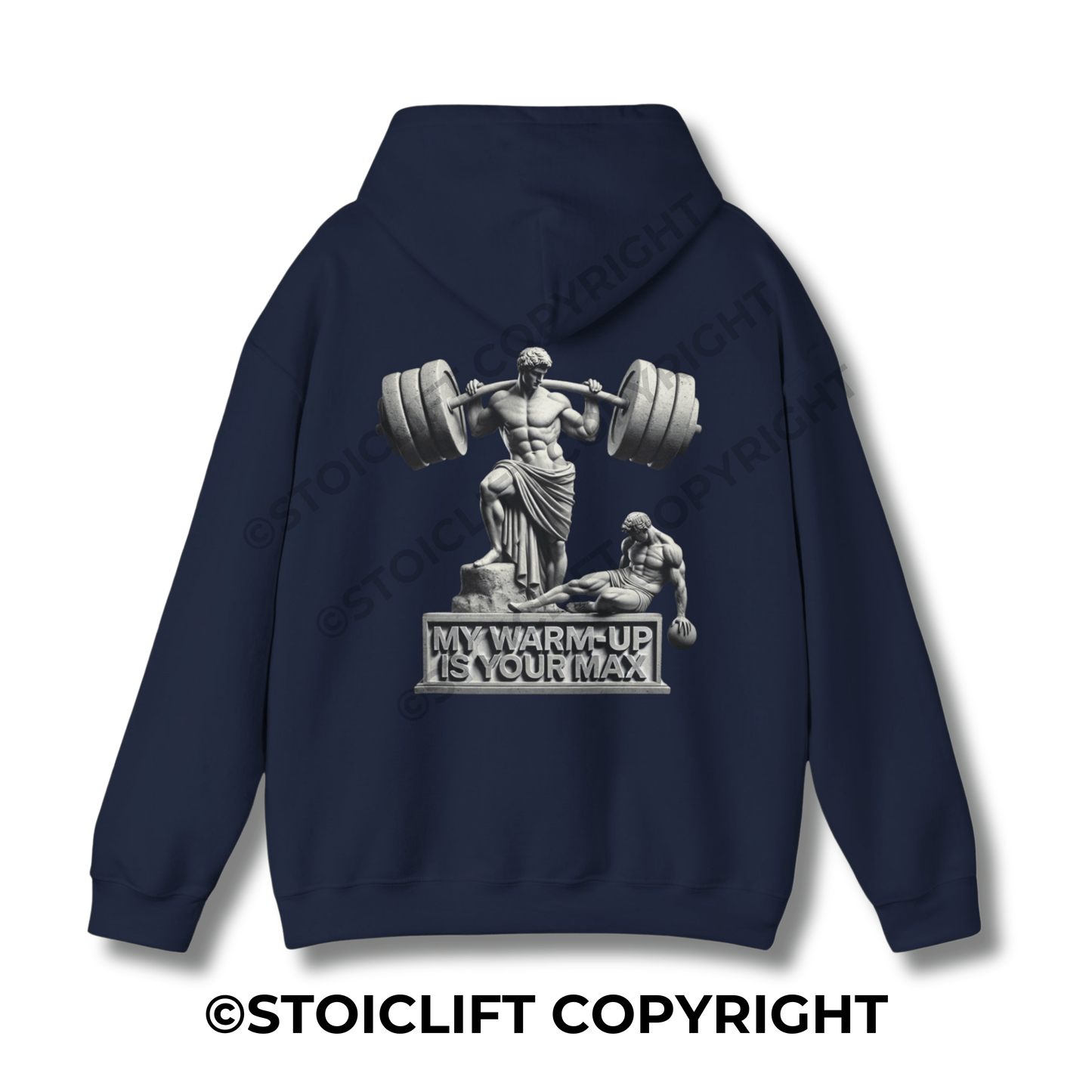 StoicLift Heavy Blend Hoodie - "My warm-up is your max."