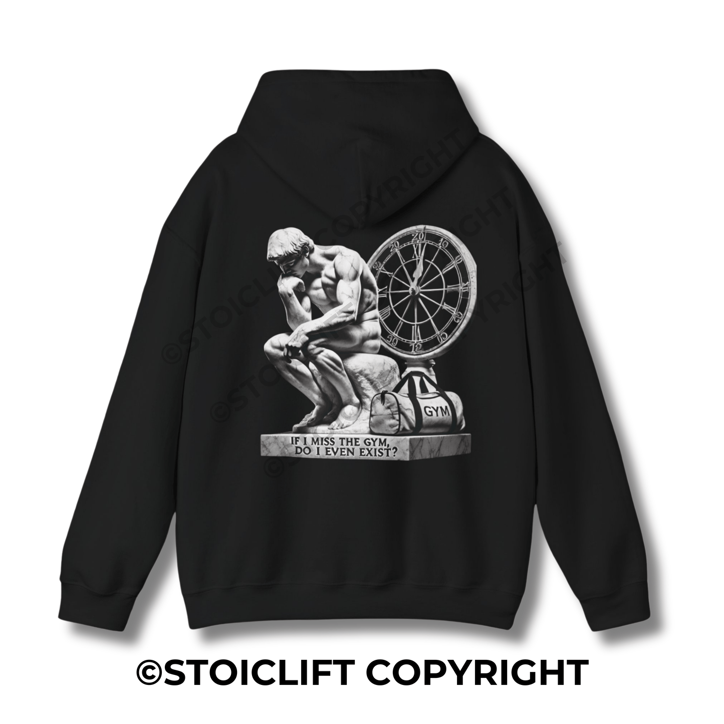 StoicLift Heavy Blend Hoodie - "If I miss the gym, do I even exist?"