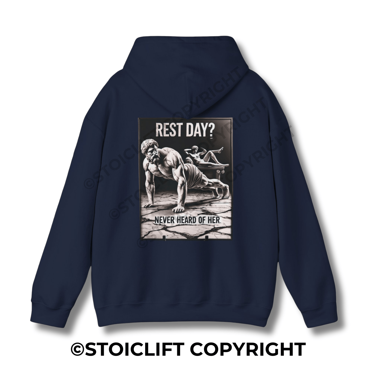 StoicLift Heavy Blend Hoodie - "Rest day? Never heard of her."