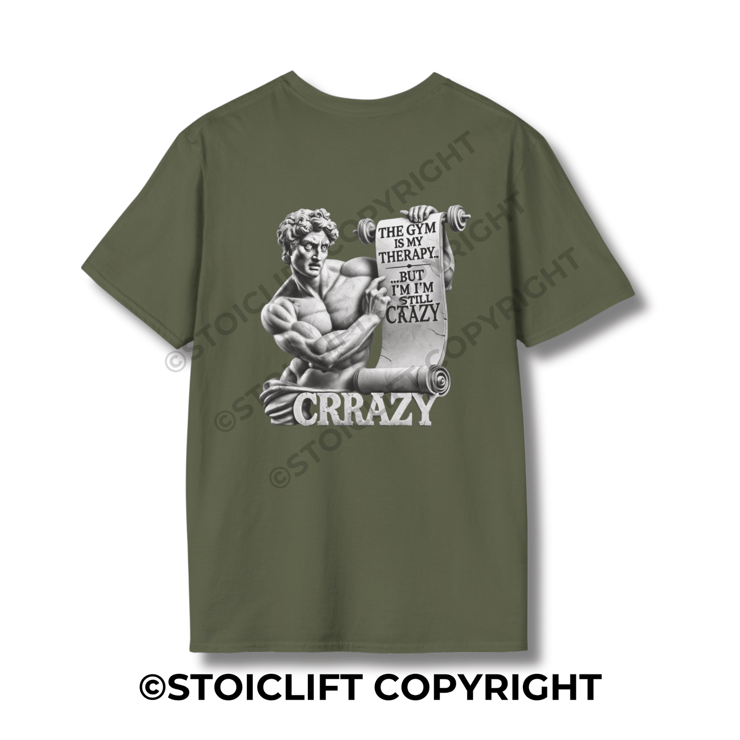 StoicLift Unisex Softstyle T-Shirt – "The gym is my therapy, but I'm still crazy."