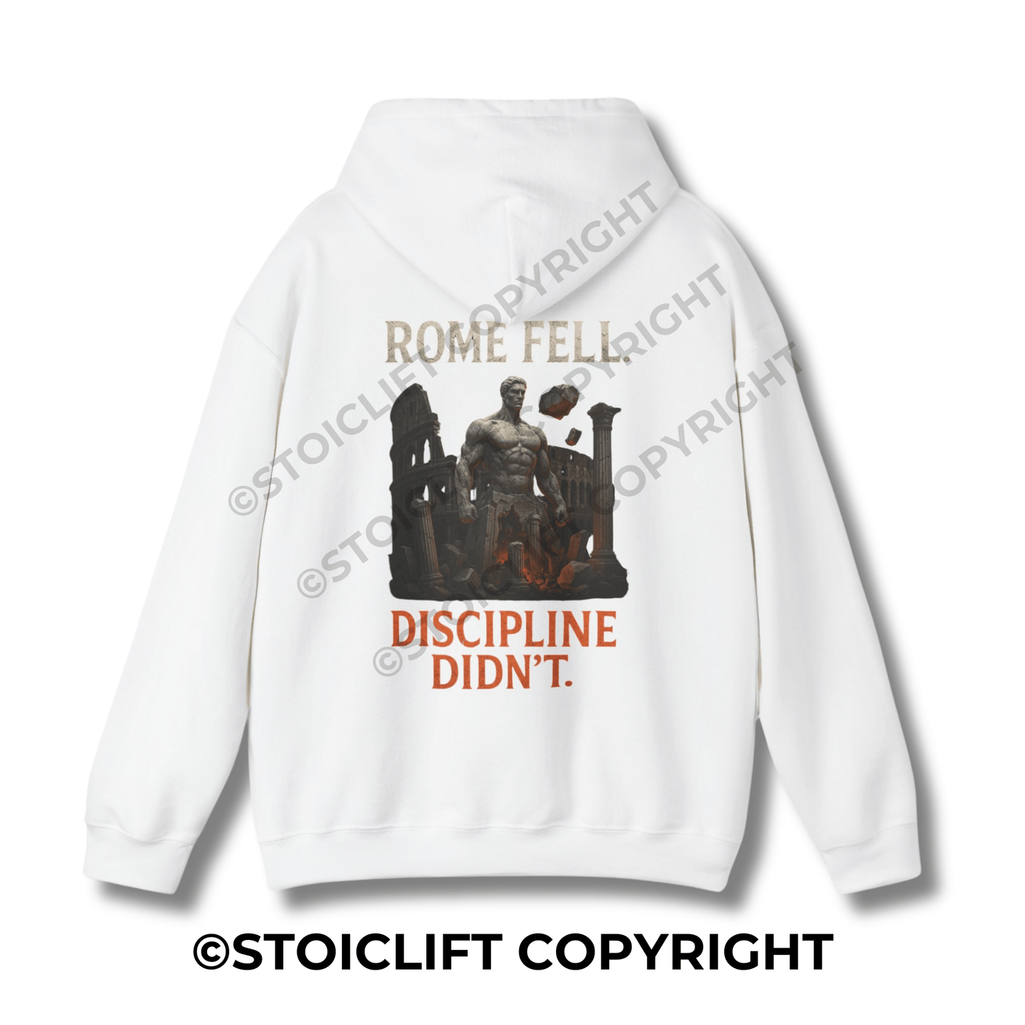 StoicLift Heavy Blend Hoodie - "Rome fell, discipline didn't."