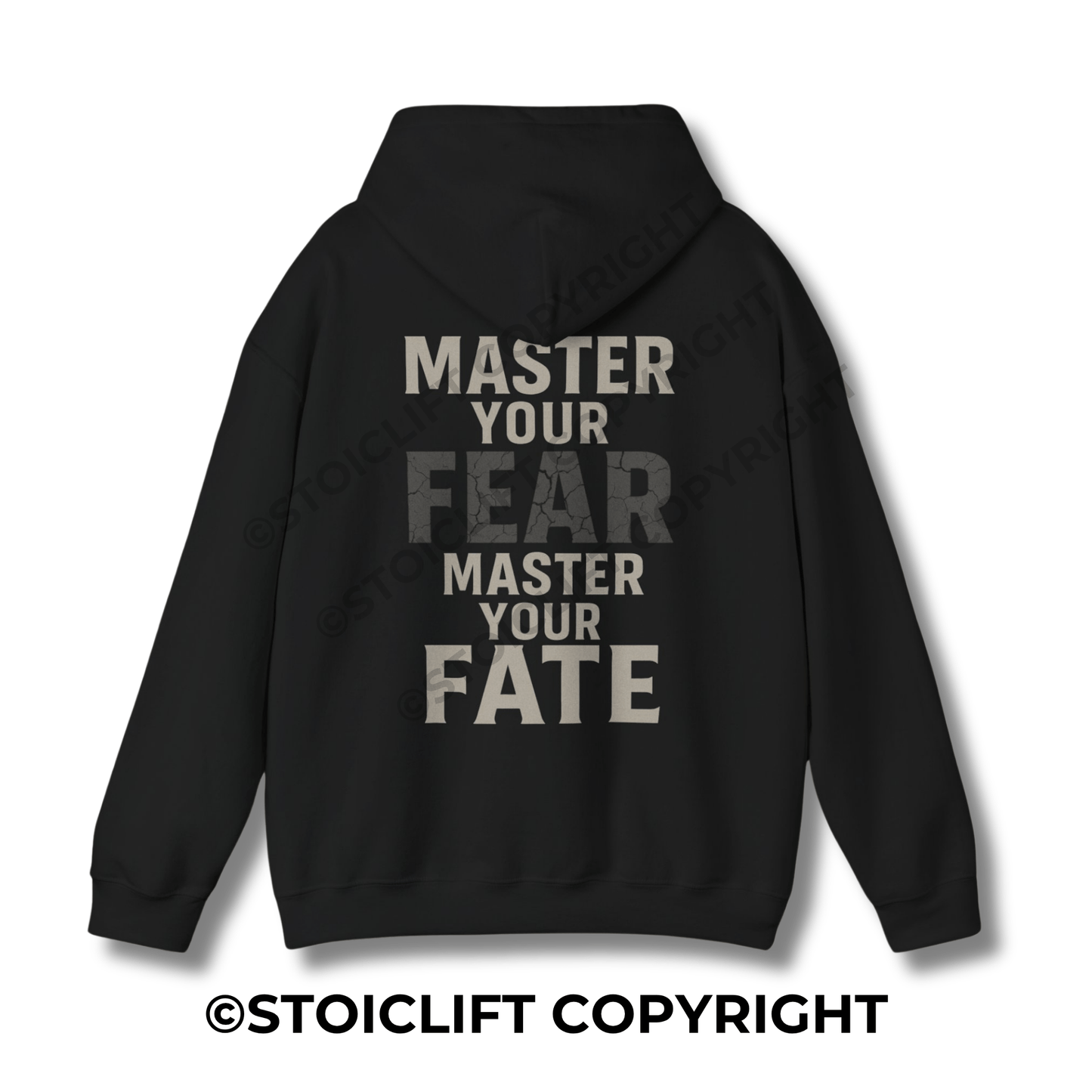 StoicLift Heavy Blend Hoodie - "Master your fear, master your fate."