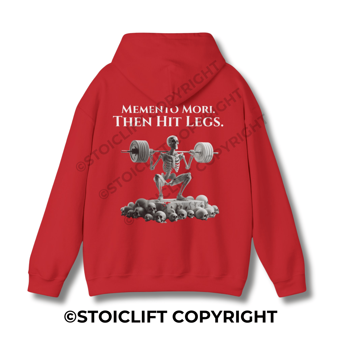 StoicLift Heavy Blend Hoodie - "Memento mori, then hit legs."