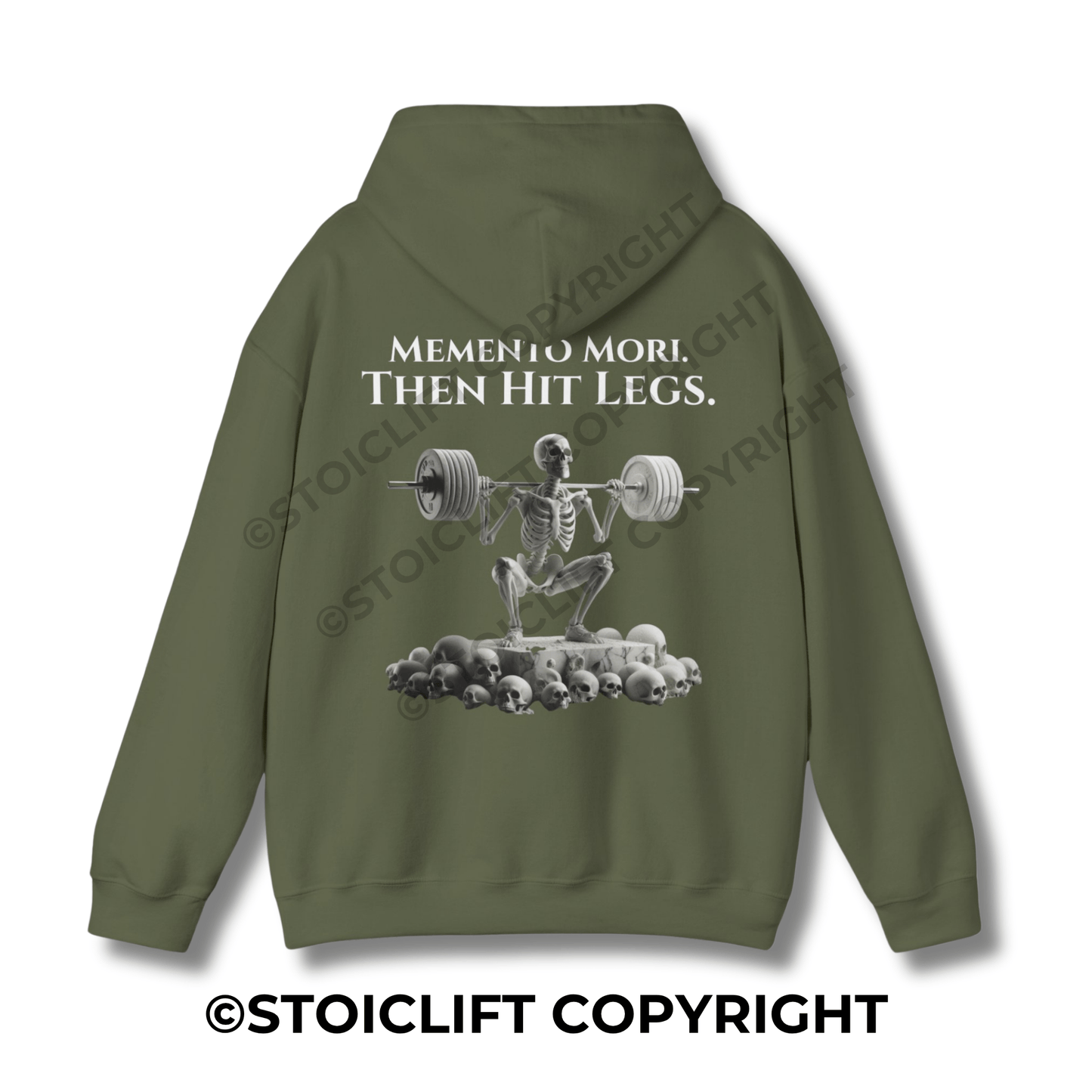 StoicLift Heavy Blend Hoodie - "Memento mori, then hit legs."