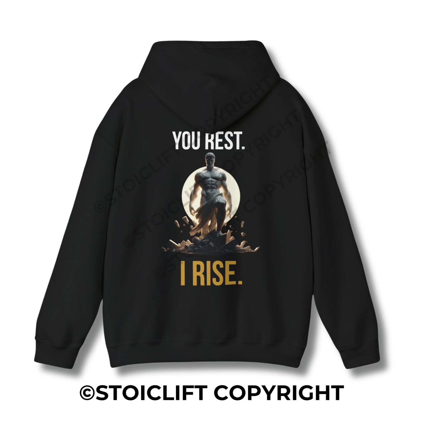 StoicLift Heavy Blend Hoodie - "You rest, I rise."