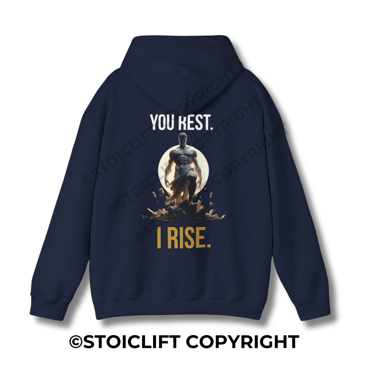 StoicLift Heavy Blend Hoodie - "You rest, I rise."