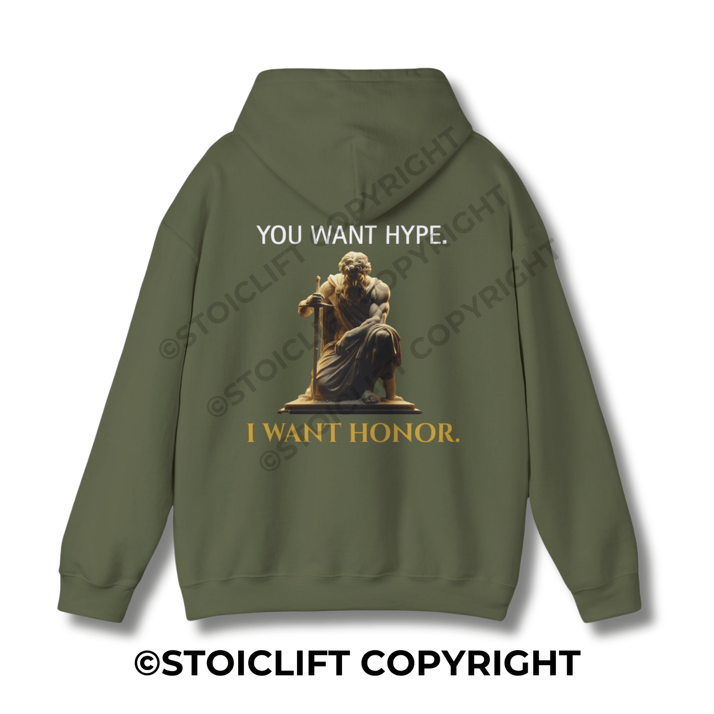StoicLift Heavy Blend Hoodie - "You want hype, I want honor."