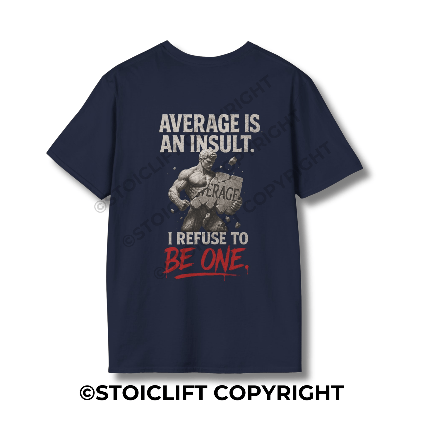 StoicLift Unisex Softstyle T-Shirt – "Average is an insult."