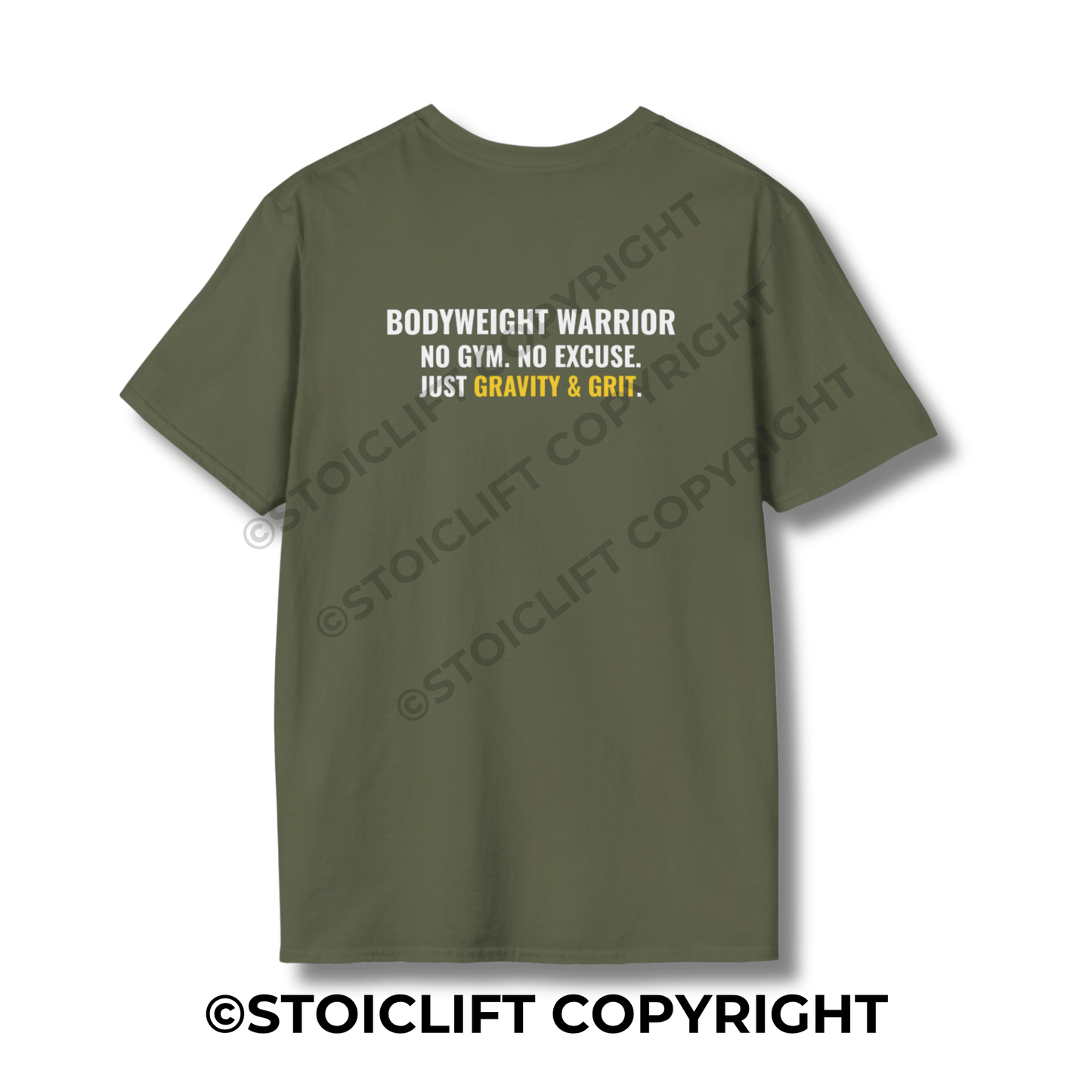 StoicLift Unisex Softstyle T-Shirt – "BODYWEIGHT WARRIOR NO GYM. NO EXCUSE. JUST GRAVITY & GRIT."