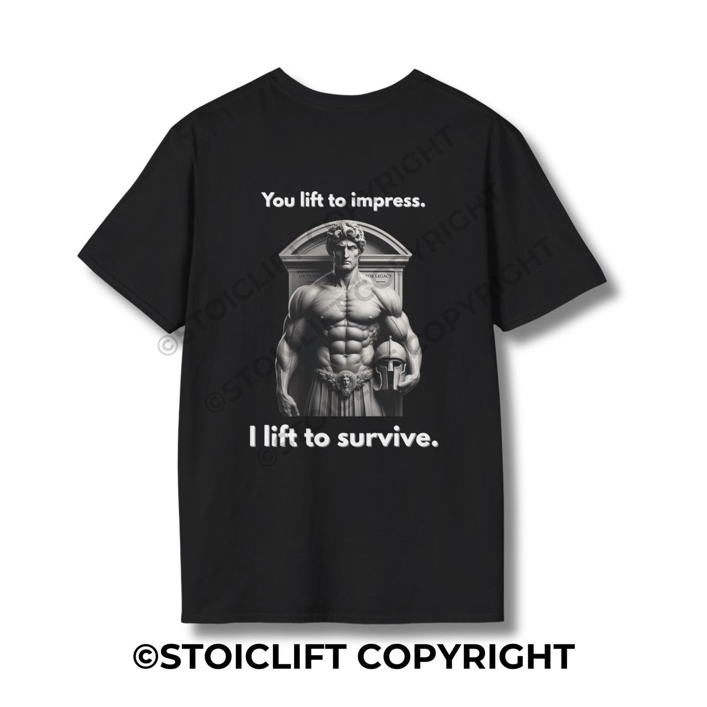 StoicLift Unisex Softstyle T-Shirt – "You lift to impress. I lift to survive."