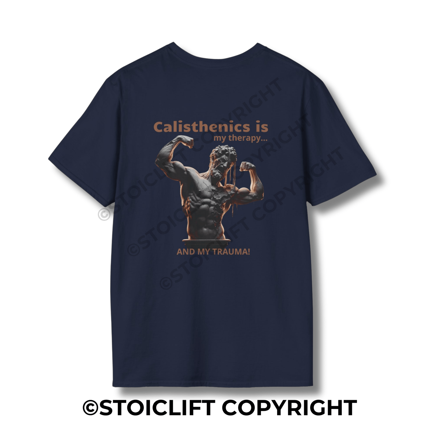 StoicLift Unisex Softstyle T-Shirt – "Calisthenics is my therapy... and my trauma!"