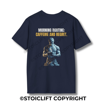 "MORNING ROUTINE" - T-Shirt