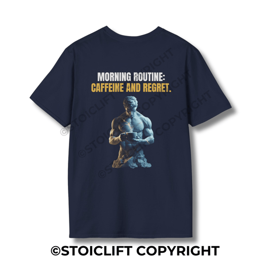 "MORNING ROUTINE" - T-Shirt
