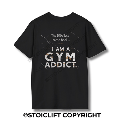 StoicLift Unisex Softstyle T-Shirt – "DNA test came back... I am a gym addict."