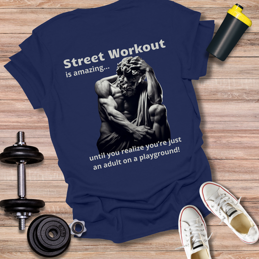 StoicLift Unisex Softstyle T-Shirt – "Street Workout is amazing... until you realize you’re just an adult on a playground!"