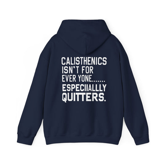 StoicLift Heavy Blend Hoodie - "Calisthenics isn't for everyone... especially quitters."