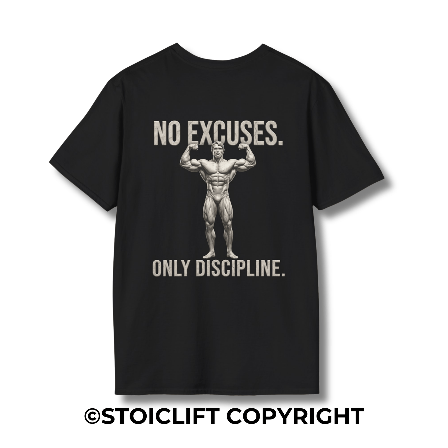 "NO EXCUSES, ONLY DISCIPLINE" – T-Shirt