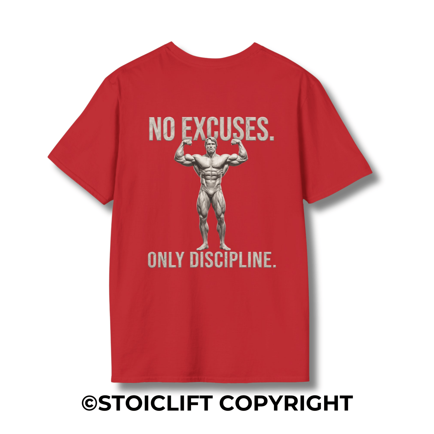"NO EXCUSES, ONLY DISCIPLINE" – T-Shirt