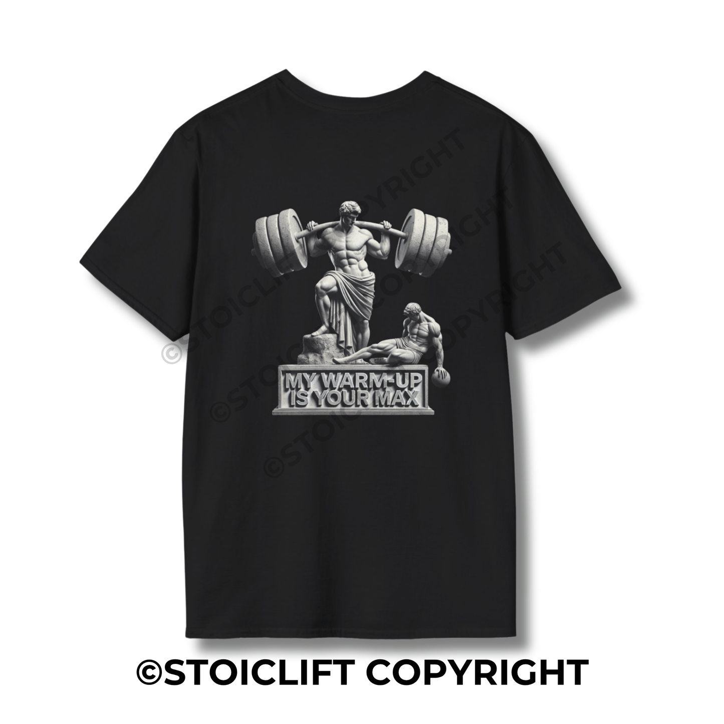 StoicLift Unisex Softstyle T-Shirt – "My warm-up is your max."