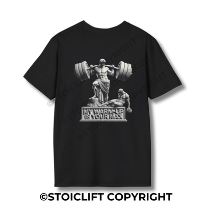 StoicLift Unisex Softstyle T-Shirt – "My warm-up is your max."