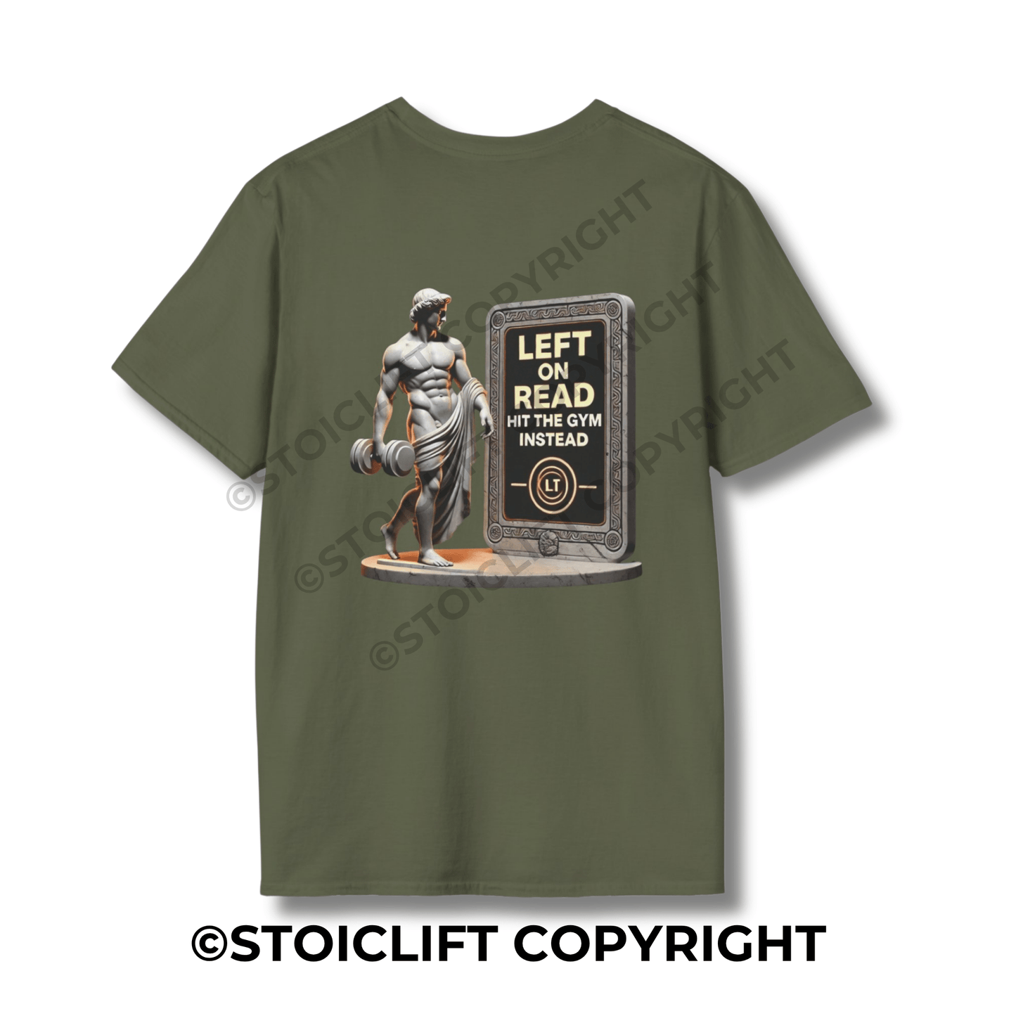StoicLift Unisex Softstyle T-Shirt – "Left on read, hit the gym instead."