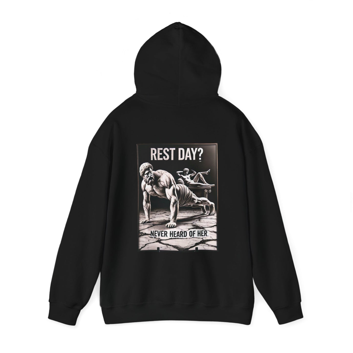 StoicLift Heavy Blend Hoodie - "Rest day? Never heard of her."