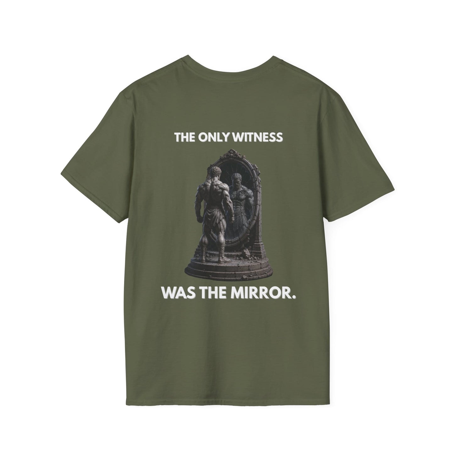 "THE ONLY WITNESS WAS THE MIRROR." – T-Shirt