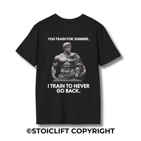 "I TRAIN TO NEVER GO BACK." – Regular Fit Tee
