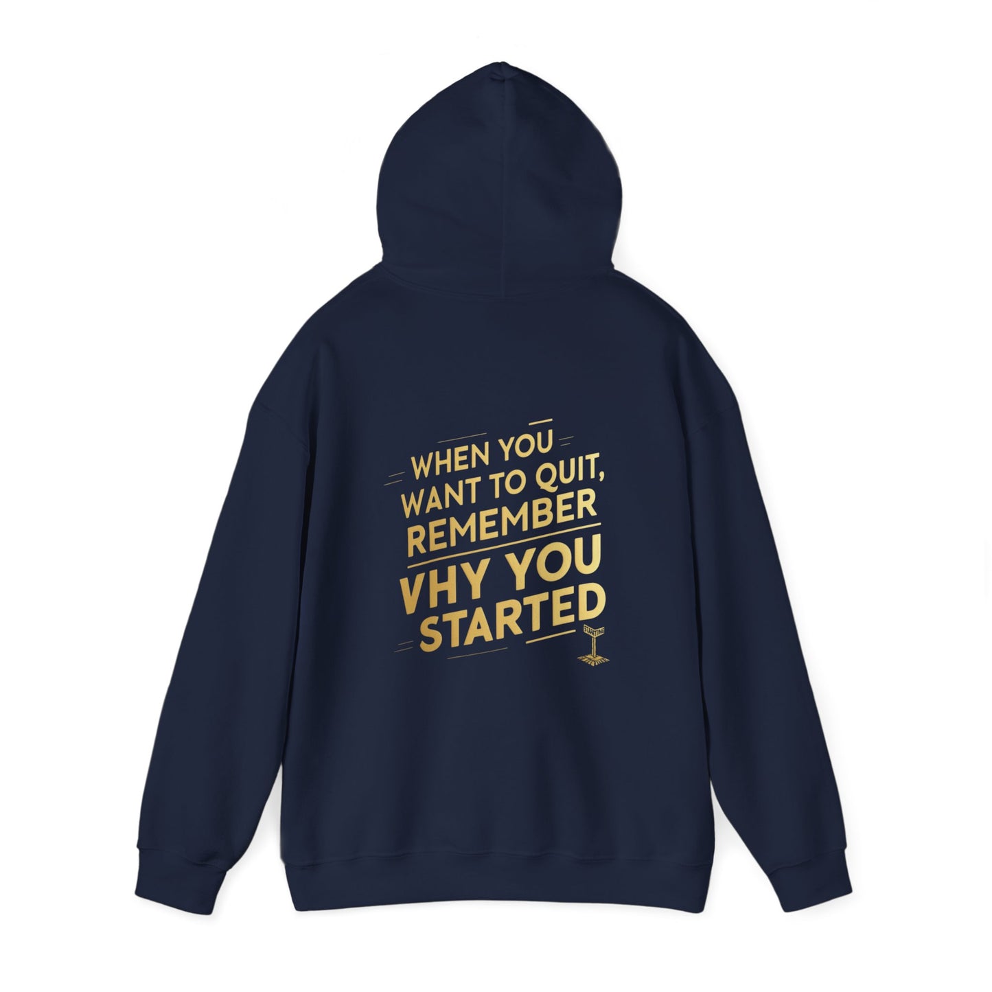 StoicLift Heavy Blend Hoodie - "When you want to quit, remember why you started."