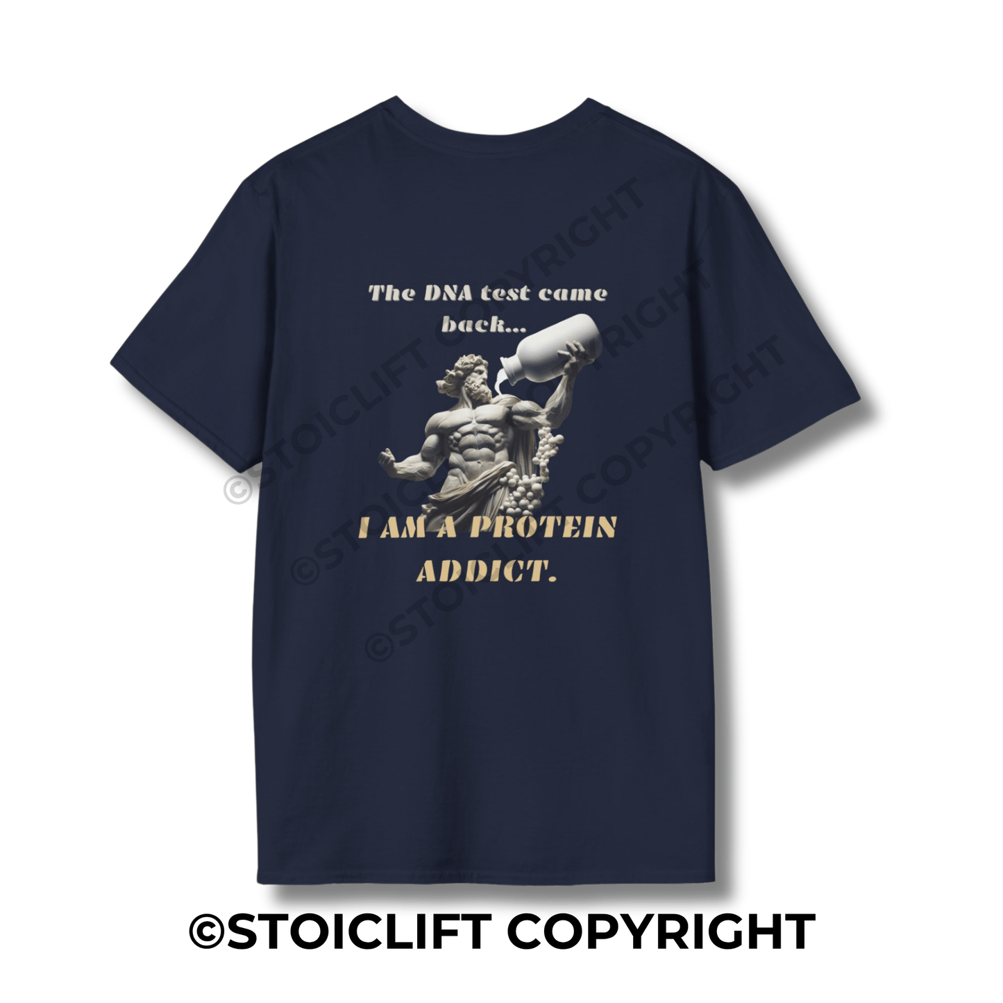 StoicLift Unisex Softstyle T-Shirt – "DNA test came back... I am a protein addict."
