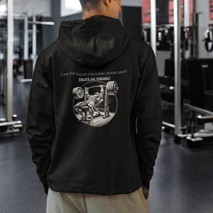 StoicLift Heavy Blend Hoodie - "I am the doubt crushing your chest. Prove me wrong!"