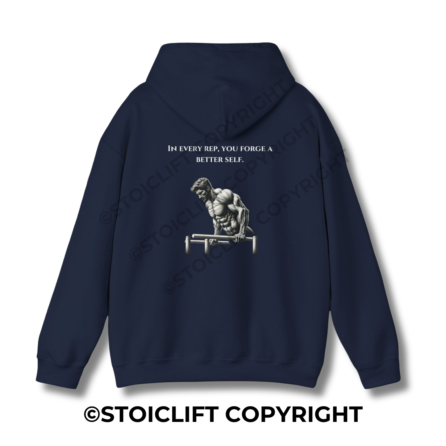 StoicLift Heavy Blend Hoodie - "In Every Rep, You Forge a Better Self"