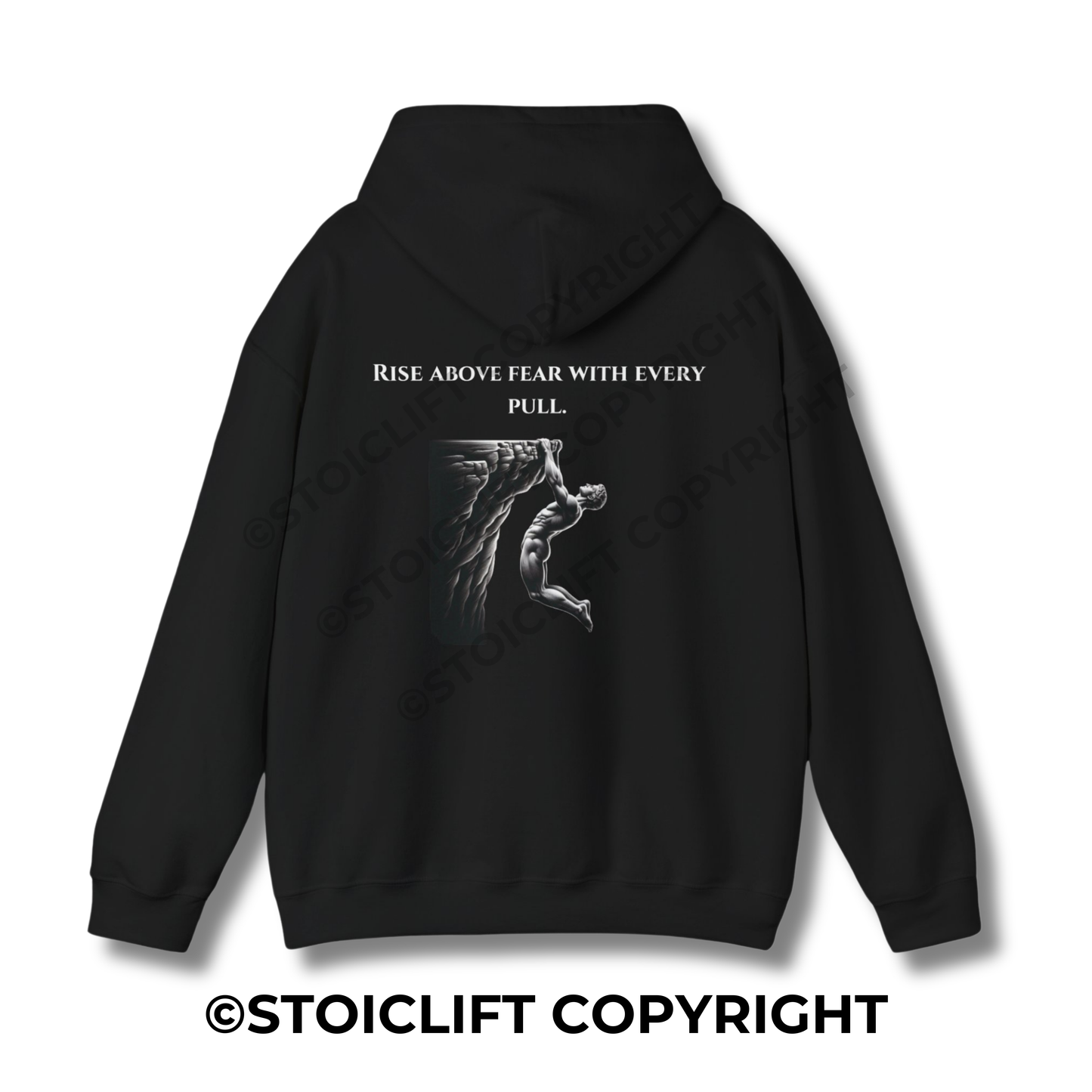 StoicLift Heavy Blend Hoodie - "Rise above fear with every pull."