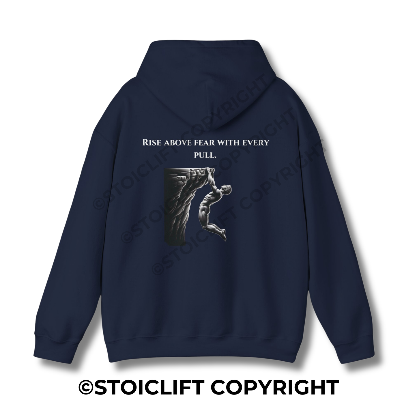 StoicLift Heavy Blend Hoodie - "Rise above fear with every pull."