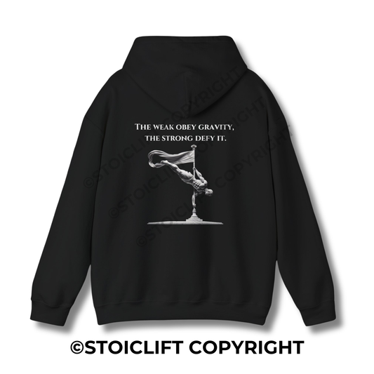 StoicLift Heavy Blend Hoodie - "The weak obey gravity,  the strong defy it."