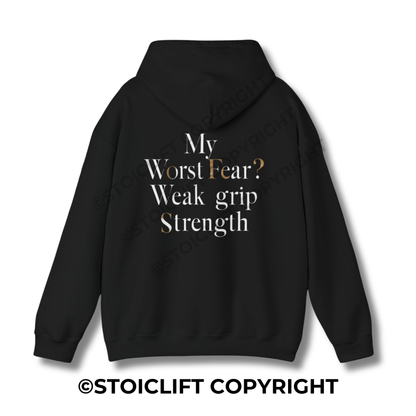 StoicLift Heavy Blend Hoodie - "My worst fear? Weak grip strength."