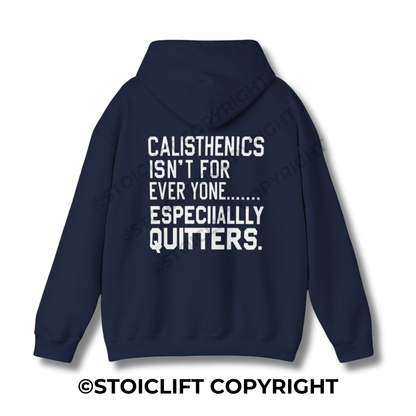 StoicLift Heavy Blend Hoodie - "Calisthenics isn't for everyone... especially quitters."