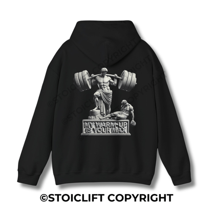 StoicLift Heavy Blend Hoodie - "My warm-up is your max."