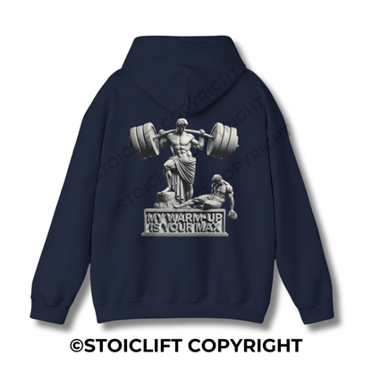 StoicLift Heavy Blend Hoodie - "My warm-up is your max."