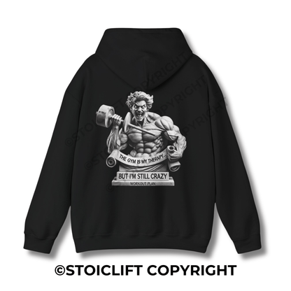 StoicLift Heavy Blend Hoodie - "The gym is my therapy, but I'm still crazy. "