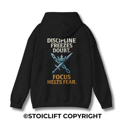 StoicLift Heavy Blend Hoodie - "Discipline freezes doubt. Focus melts fear."