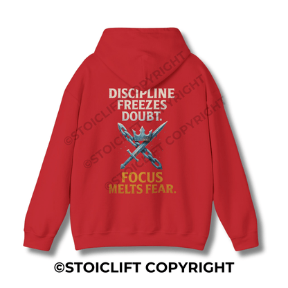StoicLift Heavy Blend Hoodie - "Discipline freezes doubt. Focus melts fear."
