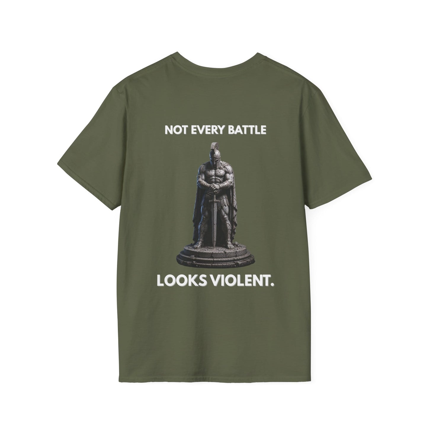 "NOT EVERY BATTLE LOOKS VIOLENT." – T-Shirt