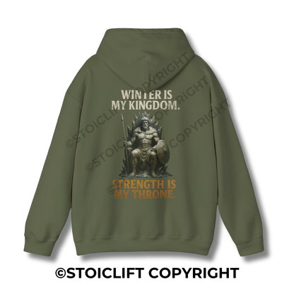 StoicLift Heavy Blend Hoodie - "Winter is my kingdom, strength is my throne."