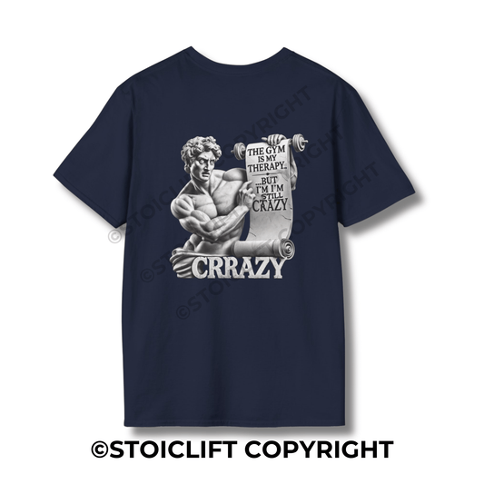 StoicLift Unisex Softstyle T-Shirt – "The gym is my therapy, but I'm still crazy."