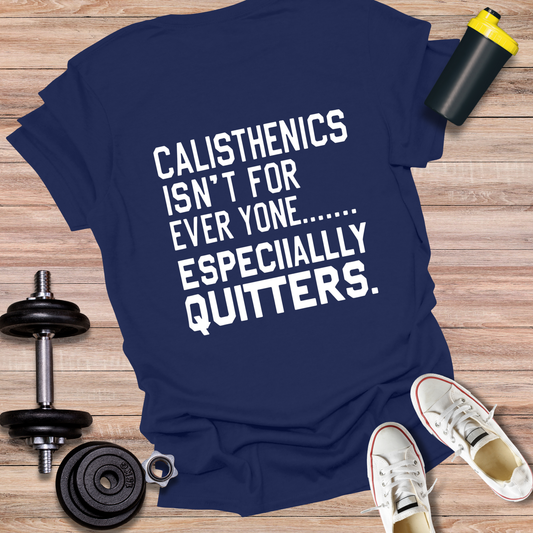 StoicLift Unisex Softstyle T-Shirt – "Calisthenics isn't for everyone... especially quitters."