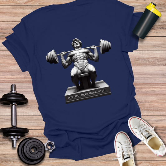 StoicLift Unisex Softstyle T-Shirt – "DON'T SPOT ME, I'M TRYING TO DIE."