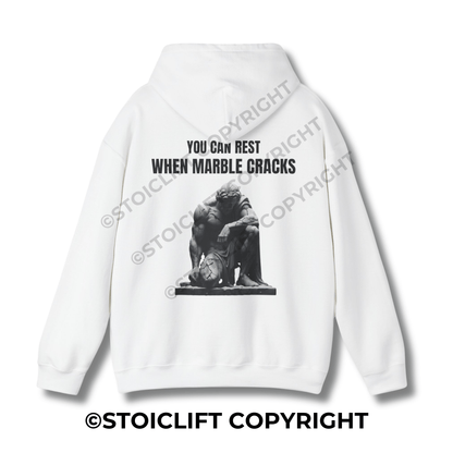 StoicLift Heavy Blend Hoodie - "You can rest when marble cracks."