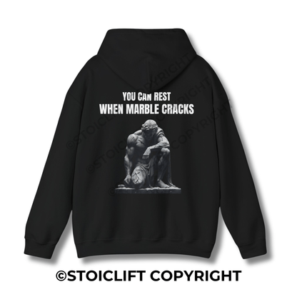 StoicLift Heavy Blend Hoodie - "You can rest when marble cracks."